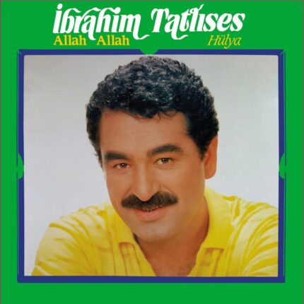 İbrahim Tatlıses - Allah Allah / Hülya (Numaralı Sınırlı Sayıda Plak)