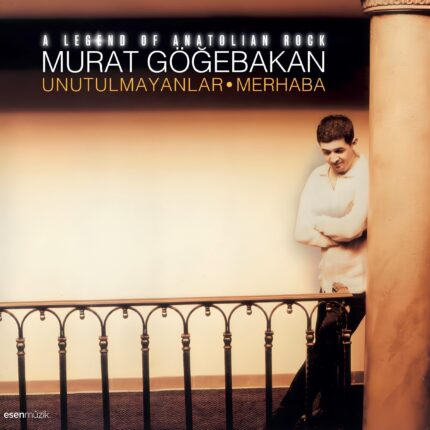 Murat Göğebakan - Merhaba / Unutulmayanlar (Plak)