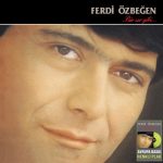 Ferdi Özbeğen - Bir Sır Gibi (Renkli Plak)