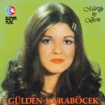Gülden Karaböcek - Müzik ve Ben (Plak)